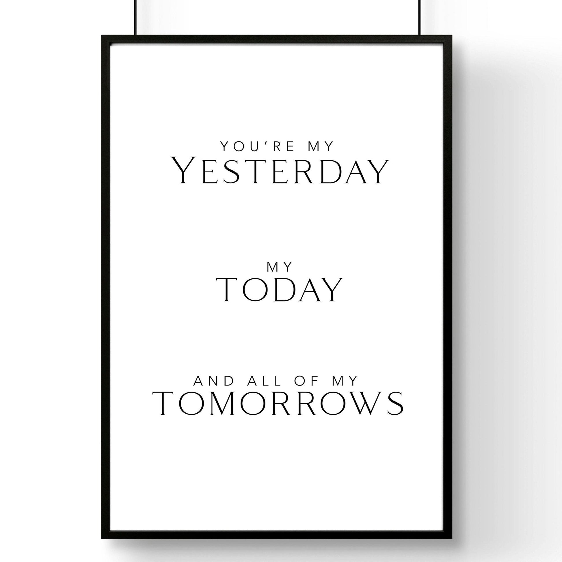 You will forever be my always wall art print